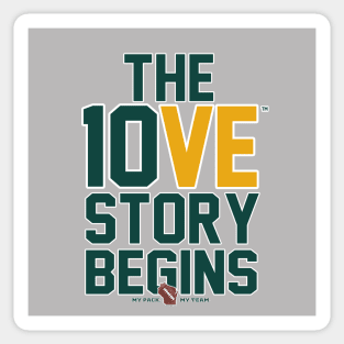 The 10VE™ Story Begins Sticker